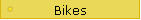 Bikes